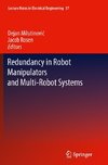 Redundancy in Robot Manipulators and Multi-Robot Systems