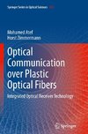 Optical Communication over Plastic Optical Fibers