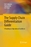 The Supply Chain Differentiation Guide