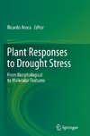 Plant Responses to Drought Stress