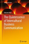 The Quintessence of Intercultural Business Communication