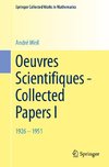 Oeuvres Scientifiques - Collected Papers I