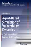 Agent-Based Simulation of Vulnerability Dynamics