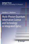 Multi-Photon Quantum Information Science and Technology in Integrated Optics