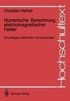 Numerische Berechnung elektromagnetischer Felder