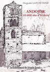 Andorre, 10.000 ans d'histoire