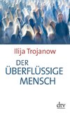 Der überflüssige Mensch