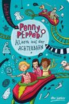 Penny Pepper 02 - Alarm auf der Achterbahn