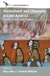 Environment and Citizenship in Latin America