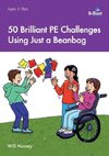 50 Brilliant PE Challenges Using Just a Beanbag