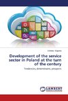 Development of the service sector in Poland at the turn of the century