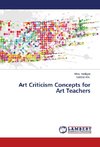 Art Criticism Concepts for Art Teachers