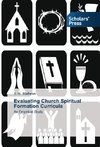 Evaluating Church Spiritual Formation Curricula