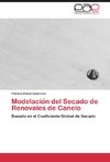 Modelacio´n del Secado de Renovales de Canelo