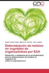 Determinación de metales en vegetales de organopónicos por EAA