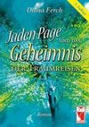 Jaden Page und das Geheimnis der Traumreisen