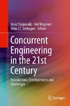 Concurrent Engineering in the 21st Century