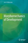 Morphomechanics of Development