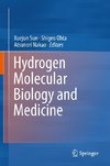 Hydrogen Molecular Biology and Medicine