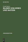 Bilder von Krieg und Nation