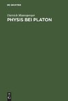 Physis bei Platon