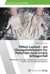 PANat-Laptool - ein Übungsinstrument für Patienten nach einem Schlaganfall