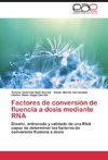 Factores de conversión de fluencia a dosis mediante RNA