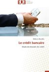 Le crédit bancaire