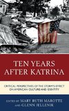 Ten Years After Katrina