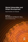 Wiewel, W: Global Universities and Urban Development: Case S