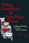 Burns, J: Policy Conflicts in Post-Mao China: A Documentary