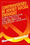 Yanowitch, M: Controversies in Soviet Social Thought: Democr