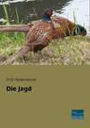 Die Jagd