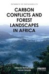 Leach, M: Carbon Conflicts and Forest Landscapes in Africa