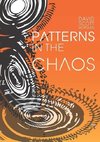 Patterns in the Chaos