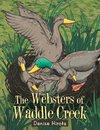 The Websters of Waddle Creek