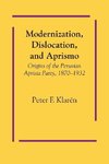 Modernization, Dislocation, and Aprismo