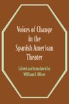 Voices of Change in the Spanish American Theater