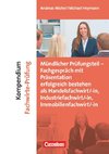 Erfolgreich im Beruf: Kompendium Fachwirte-Prüfung - mündlicher Teil