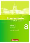 Fundamente der Mathematik 8. Schuljahr. Lösungen zum Schülerbuch. Gymnasium Brandenburg