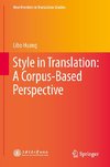 Style in Translation: A Corpus-Based Perspective