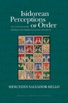 Isidorean Perceptions of Order