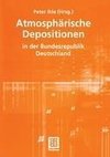 Atmosphärische Depositionen in der Bundesrepublik Deutschland