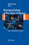 Neuropsychology of the Sense of Agency