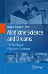 Medicine Science and Dreams