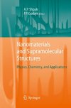 Nanomaterials and Supramolecular Structures