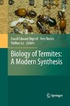 Biology of Termites: a Modern Synthesis