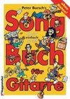 Peter Burschs Songbuch für Gitarre. Ohne Noten