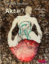 Akte 7  -  Anatomie des Übels