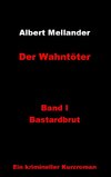 Der Wahntöter